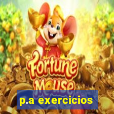 p.a exercicios